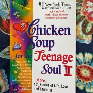 Chicken Soup for the Teenage Soul II